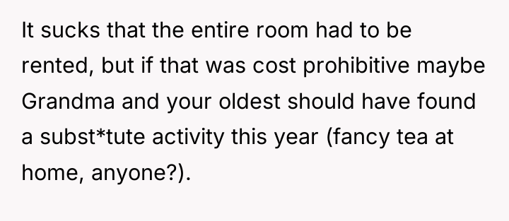 It sucks that the entire room had to be rented,...
