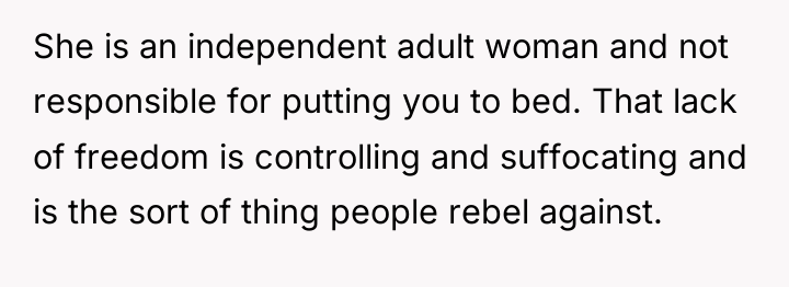 She is an independent adult woman and not responsible for...