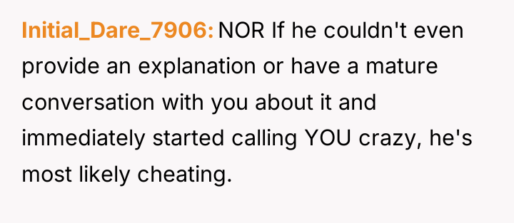 Initial_Dare_7906 NOR If he couldn't even provide an explanation or...
