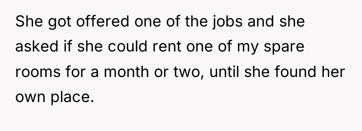 She got offered one of the jobs and she asked...