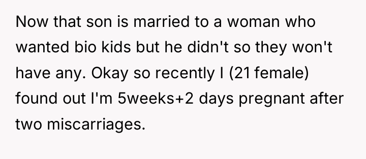 Now that son is married to a woman who wanted...