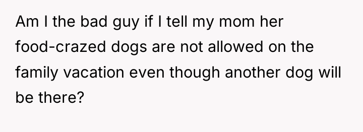 Am I the bad guy if I tell my mom...