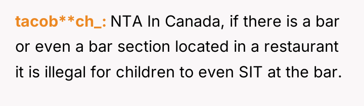 tacob**ch_ NTA In Canada, if there is a bar or...