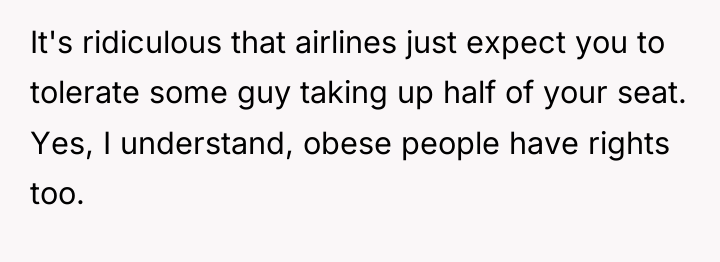 It's ridiculous that airlines just expect you to tolerate some...