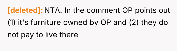[deleted] NTA. In the comment OP points out (1) it's...