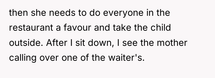 then she needs to do everyone in the restaurant a...