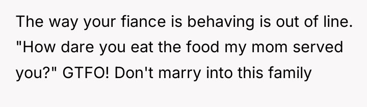 The way your fiance is behaving is out of line....