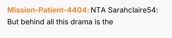 Mission-Patient-4404 NTA Sarahclaire54: But behind all this drama is the