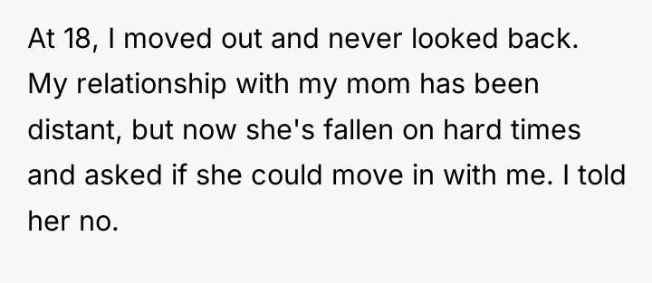 At 18, I moved out and never looked back. My...