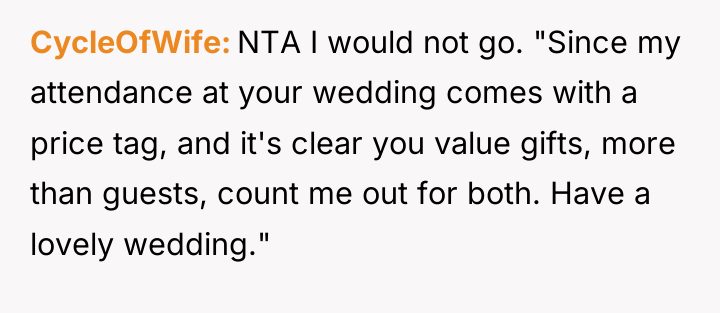 CycleOfWife NTA I would not go. "Since my attendance at...