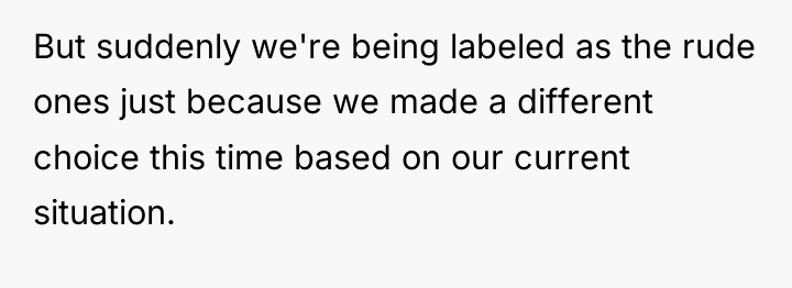 But suddenly we're being labeled as the rude ones just...