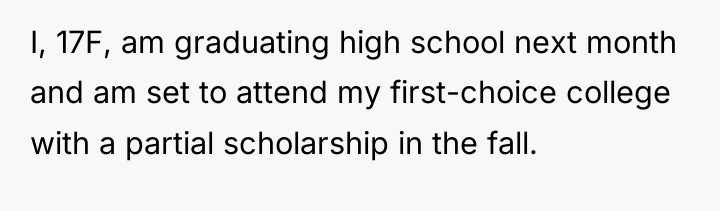 I, 17F, am graduating high school next month and am...