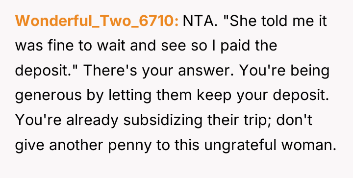 Wonderful_Two_6710 NTA. "She told me it was fine to wait...