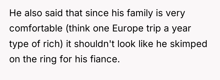 He also said that since his family is very comfortable...