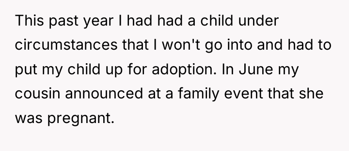 This past year I had had a child under circumstances...