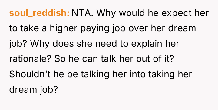 soul_reddish NTA. Why would he expect her to take a...