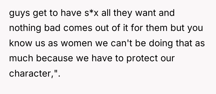 guys get to have s*x all they want and nothing...
