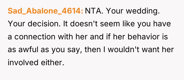Sad_Abalone_4614 NTA. Your wedding. Your decision. It doesn't seem like...