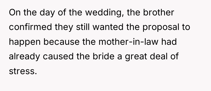 On the day of the wedding, the brother confirmed they...