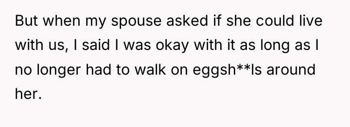 But when my spouse asked if she could live with...