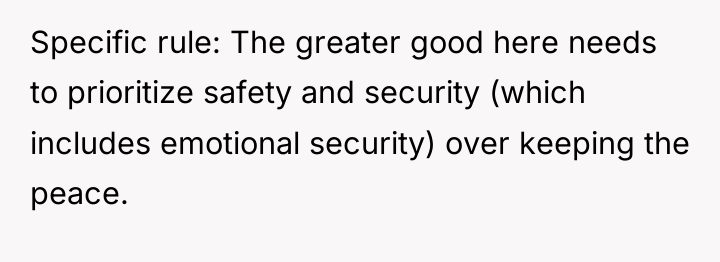 Specific rule: The greater good here needs to prioritize safety...