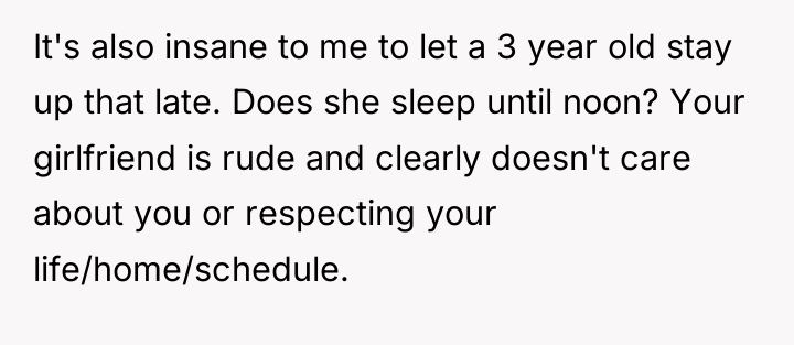 It's also insane to me to let a 3 year...