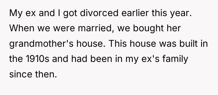 My ex and I got divorced earlier this year. When...