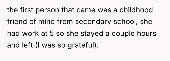 the first person that came was a childhood friend of...