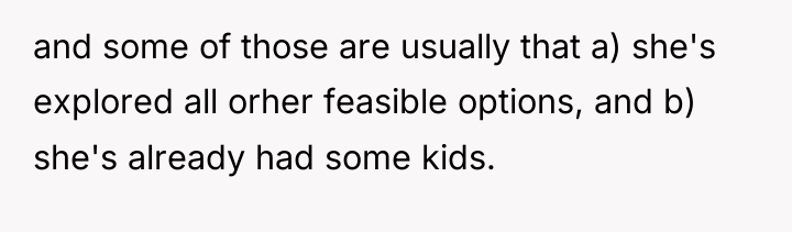 and some of those are usually that a) she's explored...