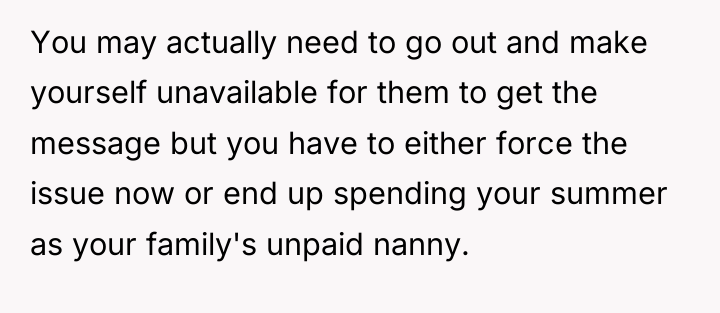 You may actually need to go out and make yourself...