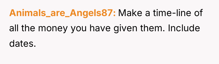 Animals_are_Angels87 Make a time-line of all the money you have...