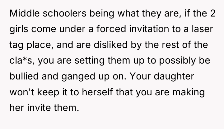 Middle schoolers being what they are, if the 2 girls...