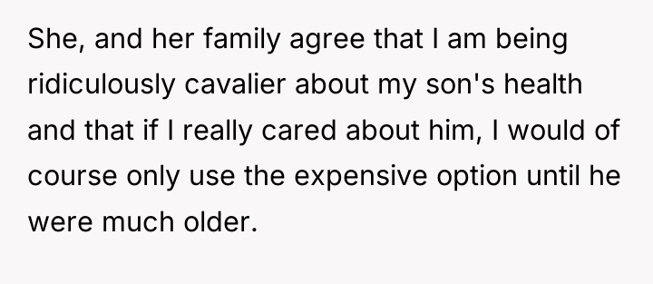 She, and her family agree that I am being ridiculously...