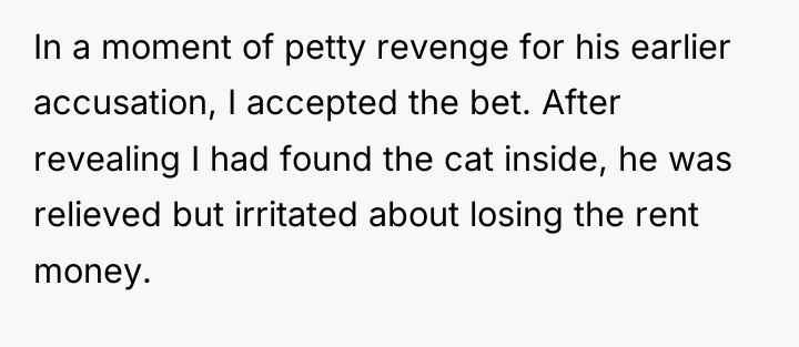 In a moment of petty revenge for his earlier accusation,...