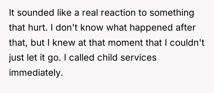 It sounded like a real reaction to something that hurt....