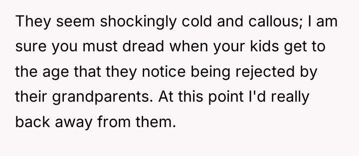 They seem shockingly cold and callous; I am sure you...