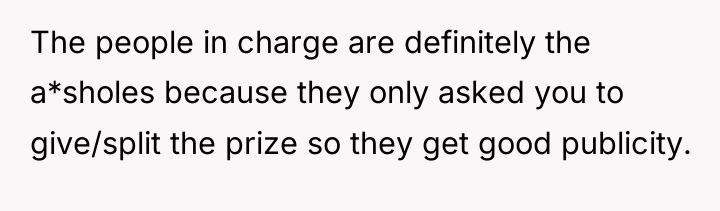 The people in charge are definitely the a*sholes because they...