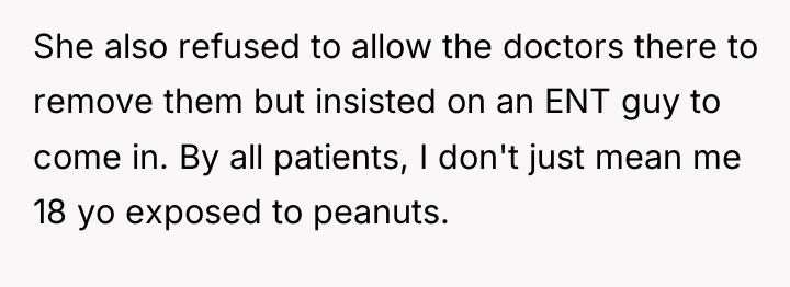 She also refused to allow the doctors there to remove...