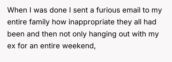 When I was done I sent a furious email to...