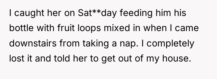 I caught her on Sat**day feeding him his bottle with...