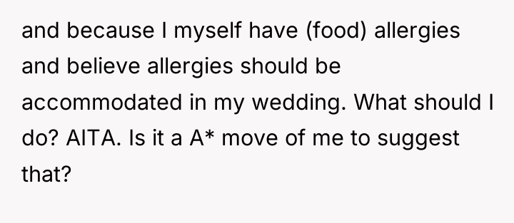 and because I myself have (food) allergies and believe allergies...
