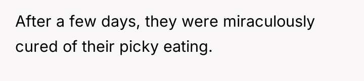 After a few days, they were miraculously cured of their...