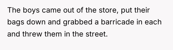 The boys came out of the store, put their bags...