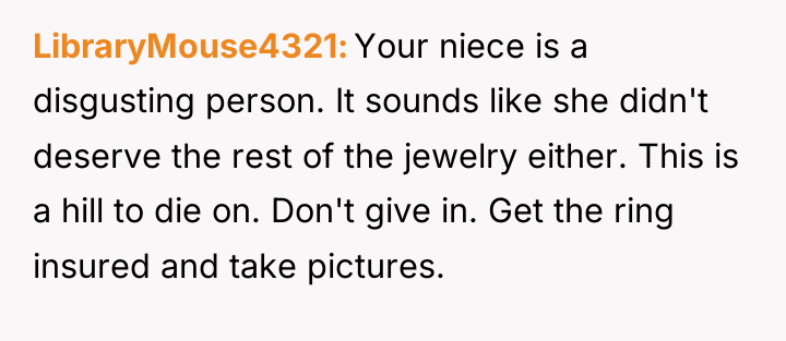 LibraryMouse4321 Your niece is a disgusting person. It sounds like...