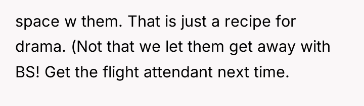 space w them. That is just a recipe for drama....