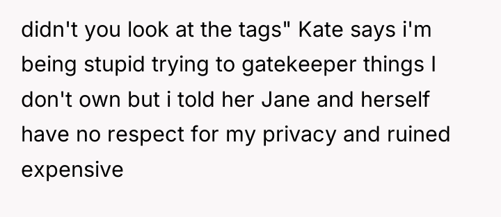 didn't you look at the tags" Kate says i'm being...