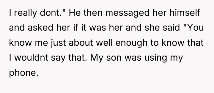 I really dont." He then messaged her himself and asked...
