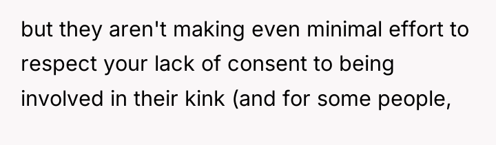 but they aren't making even minimal effort to respect your...