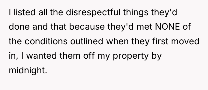 I listed all the disrespectful things they'd done and that...