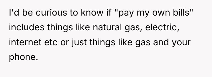 I'd be curious to know if "pay my own bills"...